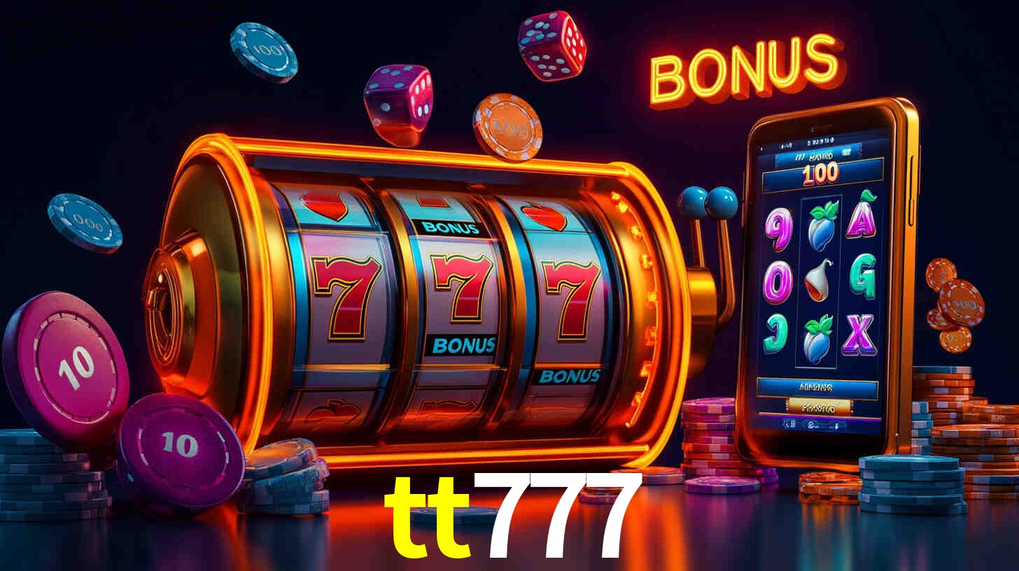 Recursos de Bônus tt777